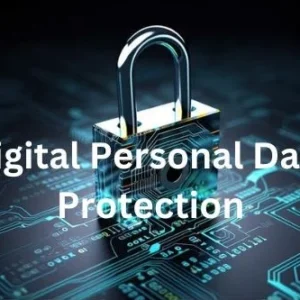 Digital Personal Data Protection Act