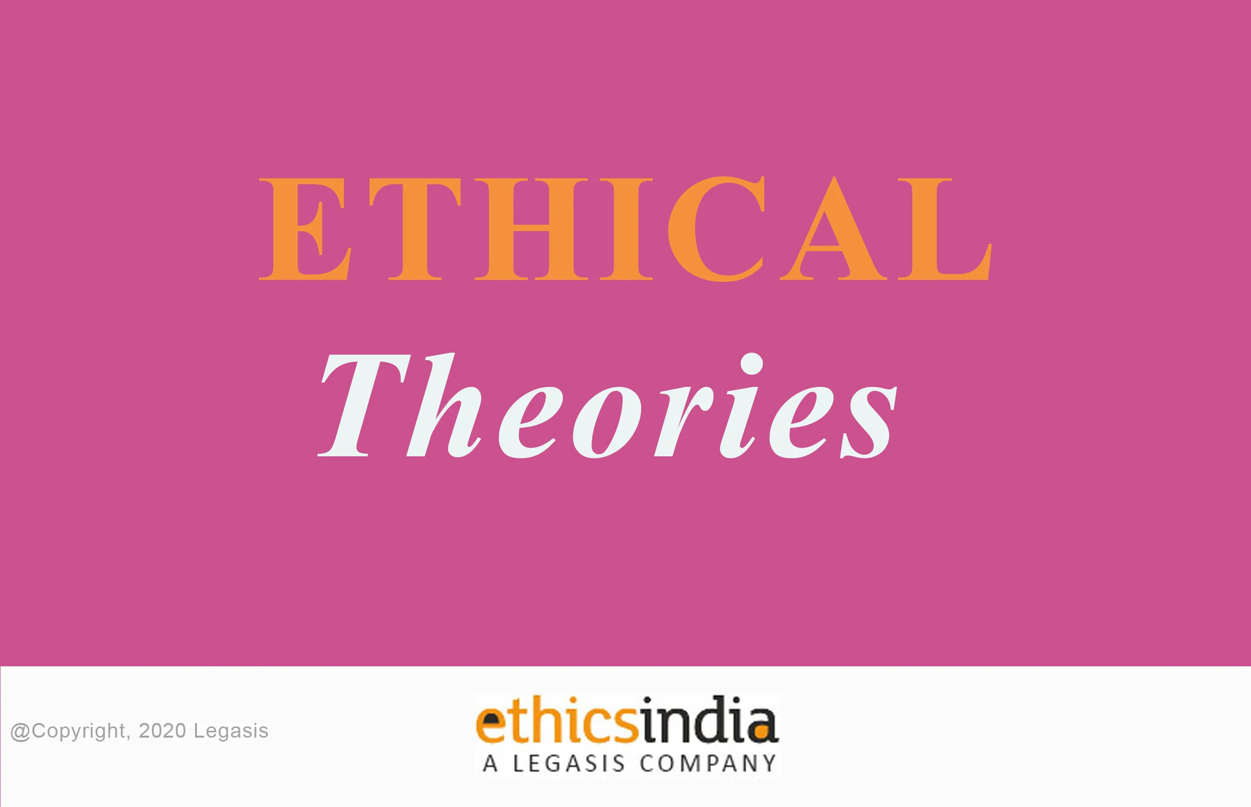 Ethical Theories
